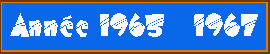 année 65-67