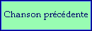 précédente