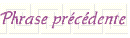 précédente